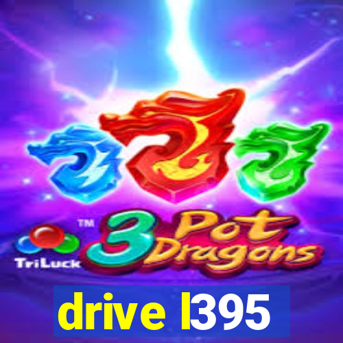 drive l395